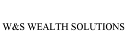 W&S WEALTH SOLUTIONS trademark