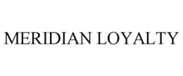 MERIDIAN LOYALTY trademark