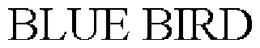 BLUE BIRD trademark
