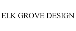 ELK GROVE DESIGN trademark