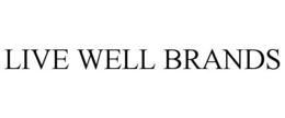 LIVE WELL BRANDS trademark