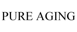 PURE AGING trademark