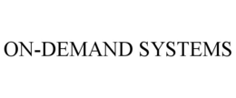 ON-DEMAND SYSTEMS trademark