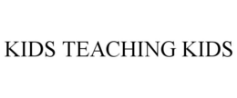 KIDS TEACHING KIDS trademark