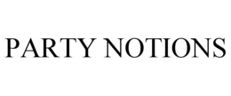 PARTY NOTIONS trademark