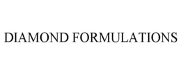 DIAMOND FORMULATIONS trademark