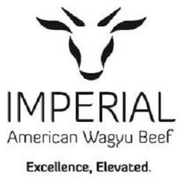 IMPERIAL AMERICAN WAGYU BEEF EXCELLENCE, ELEVATED. trademark