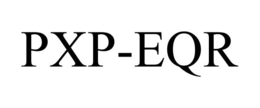 PXP-EQR trademark