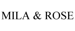 MILA & ROSE trademark