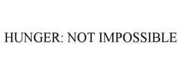 HUNGER: NOT IMPOSSIBLE trademark