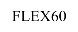 FLEX60 trademark
