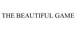 THE BEAUTIFUL GAME trademark