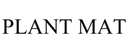 PLANT MAT trademark