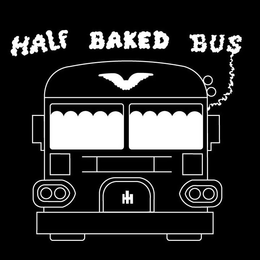 HALF BAKED BUS trademark