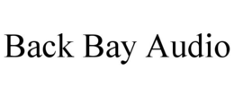 BACK BAY AUDIO trademark