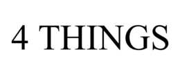 4 THINGS trademark