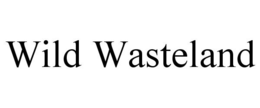 WILD WASTELAND trademark