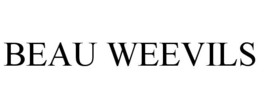 BEAU WEEVILS trademark