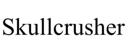 SKULLCRUSHER trademark