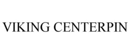 VIKING CENTERPIN trademark