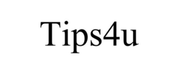 TIPS4U trademark