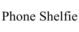 PHONE SHELFIE trademark