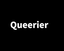 QUEERIER trademark