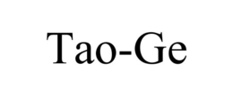 TAO-GE trademark