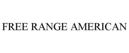 FREE RANGE AMERICAN trademark
