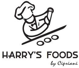 HARRY'S FOODS BY CIPRIANI trademark