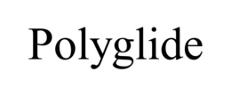POLYGLIDE trademark