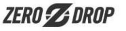 ZERO ZO DROP trademark