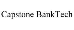 CAPSTONE BANKTECH trademark