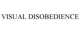 VISUAL DISOBEDIENCE trademark