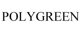 POLYGREEN trademark