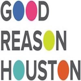 GOOD REASON HOUSTON trademark