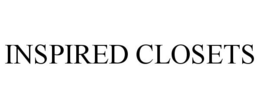 INSPIRED CLOSETS trademark