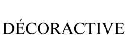 DÉCORACTIVE trademark