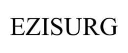EZISURG trademark