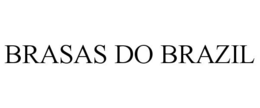 BRASAS DO BRAZIL trademark