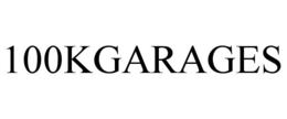 100KGARAGES trademark