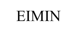 EIMIN trademark