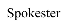 SPOKESTER trademark