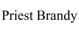 PRIEST BRANDY trademark