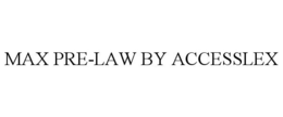 MAX PRE-LAW BY ACCESSLEX trademark