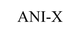 ANI-X trademark