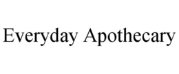 EVERYDAY APOTHECARY trademark
