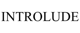 INTROLUDE trademark