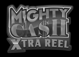 MIGHTY CASH XTRA REEL trademark