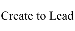 CREATE TO LEAD trademark